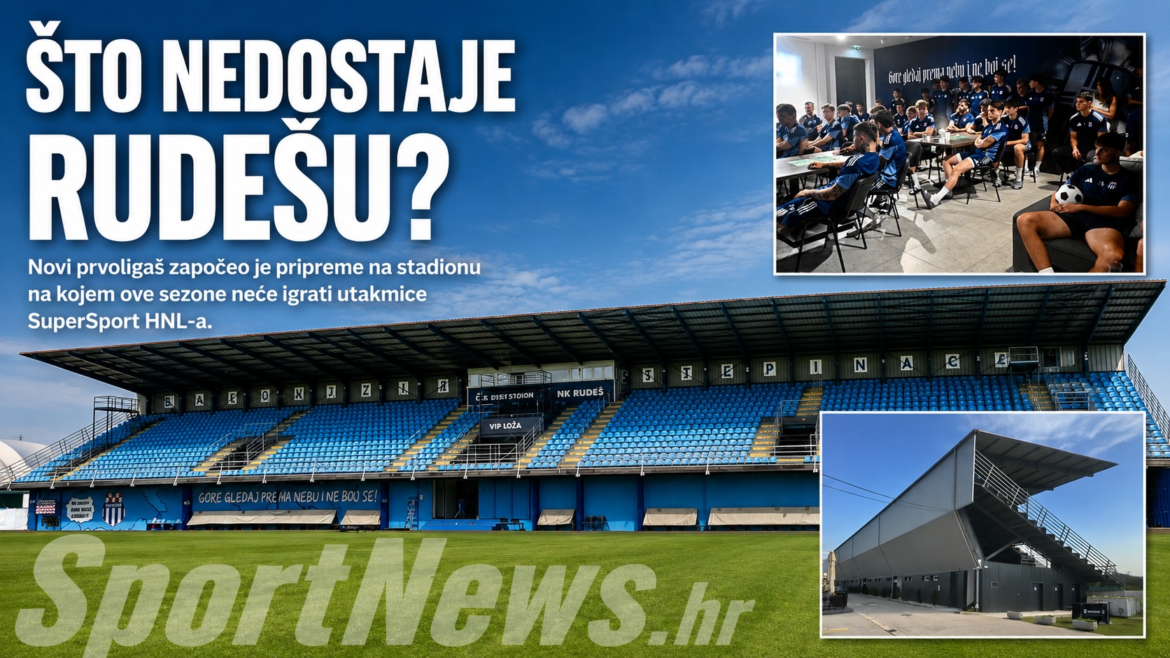 Rudeš počeo pripreme. Prvoligaši bez prvoligaškog doma. Rudeš je izborio SuperSport HNL, ali ne i pravo da ga igra pred svojim navijačima.