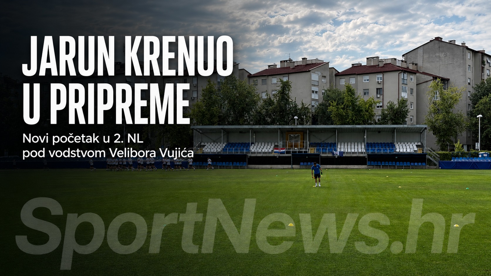 Jarun je otpočeo pripreme pod novim trenerom. Sastav igrača potpuno se izmijenio iako se na neke još čeka. Ajayi nakon četiri godine napustio Opatiju