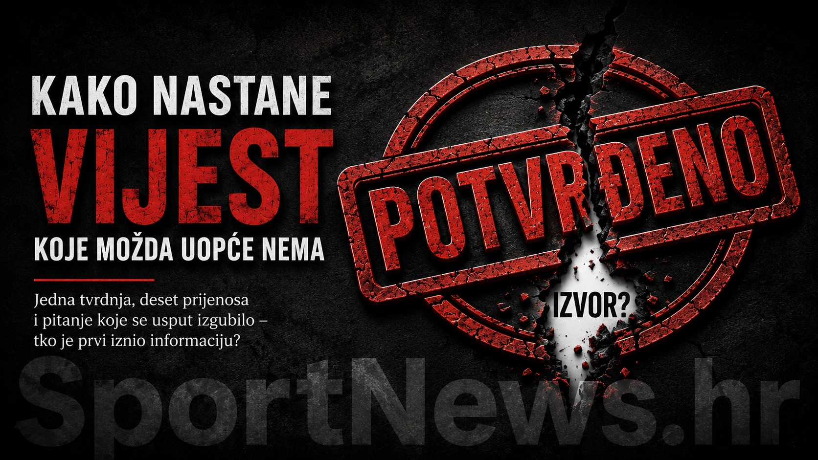 Kako nastane vijest koje možda uopće nema